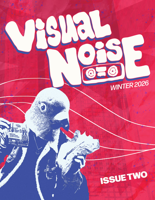 Visual Noise Zine - Issue 2